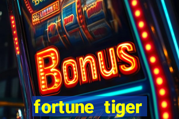 fortune tiger cassino pix